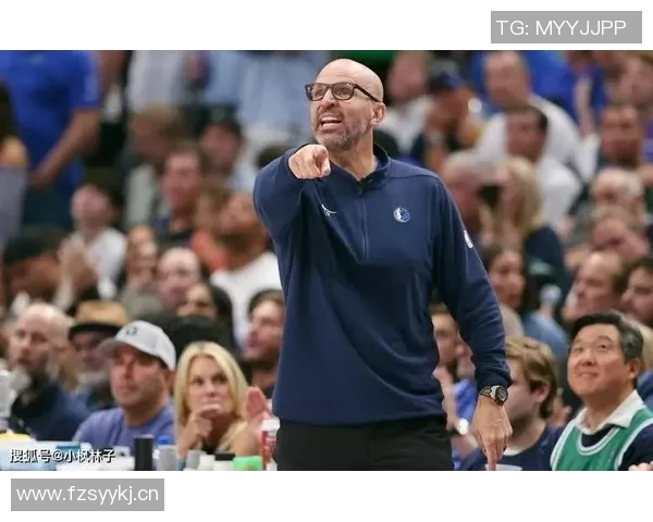 基德坦言球队失利因疲劳与失误对手表现极具侵略性防守不力 基德坦言球队失利因疲劳与失误对手表现极具侵略性防守不力