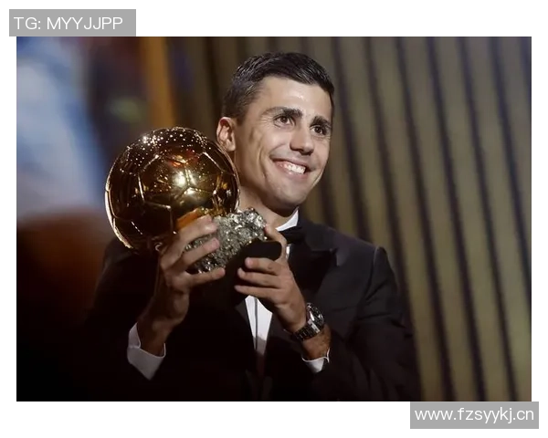 罗德里坦言金球奖非儿时梦想从未想过能达到如此成就